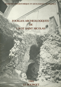Catalogue de l'exposition "Fouilles de l'Ilot St-Nicolas" du Bourget
